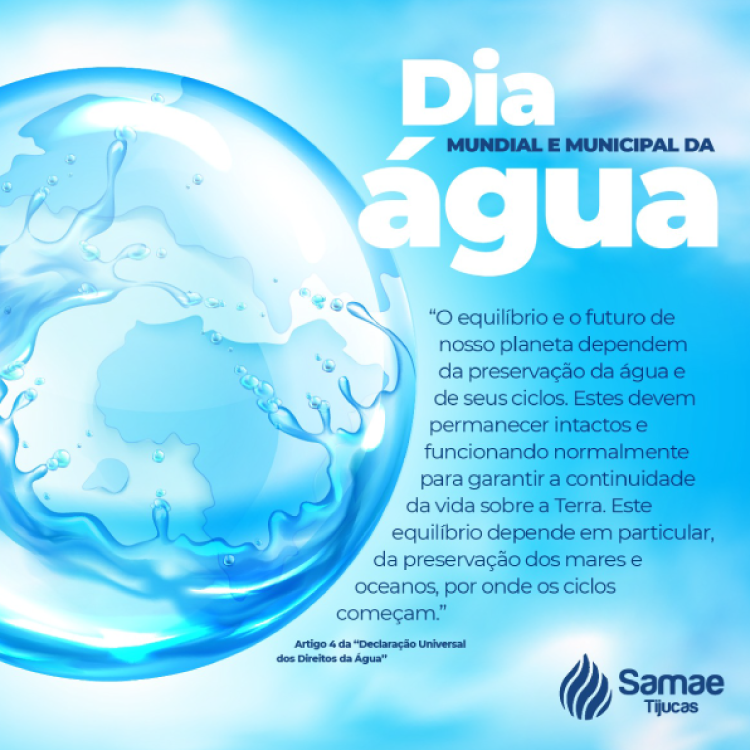 Dia Mundial e Municipal da Água